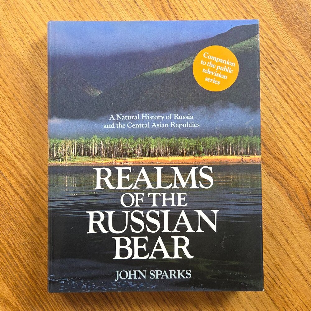 Realms of the Russian Bear Book by John Sparks